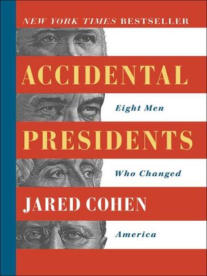 cover image of Accidental Presidents: Eight Men Who Changed America